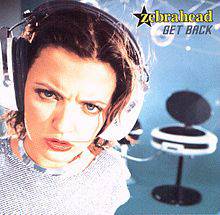 Zebrahead : Get Back